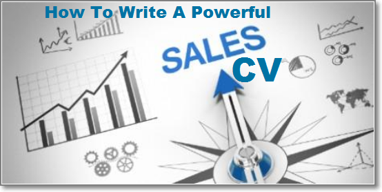 How To Write A Powerful Sales CV