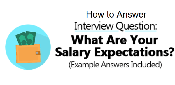 What is your salary expectation sample answer