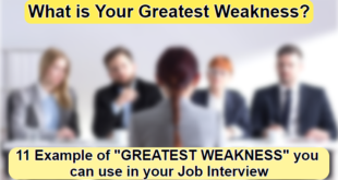 how to answer what is your greatest weakness