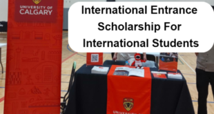 University Of Calgary International Entrance Scholarship For International Students